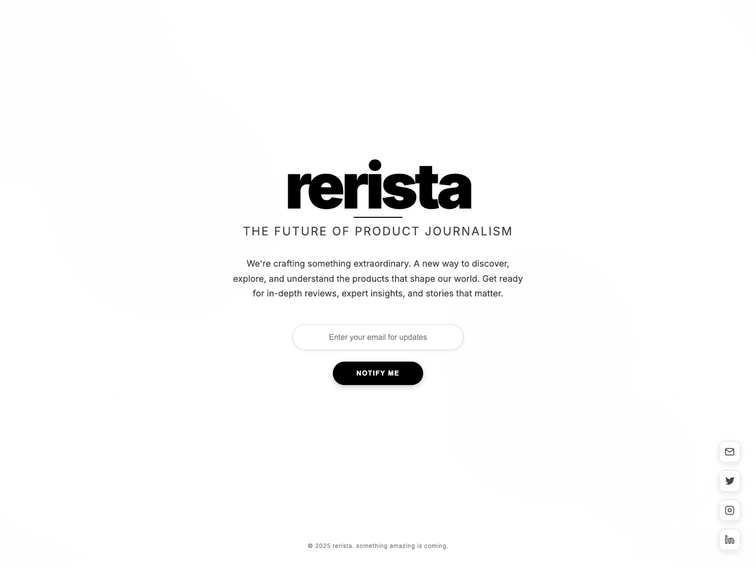 Rerista — the future of product journalism. Launching soon.